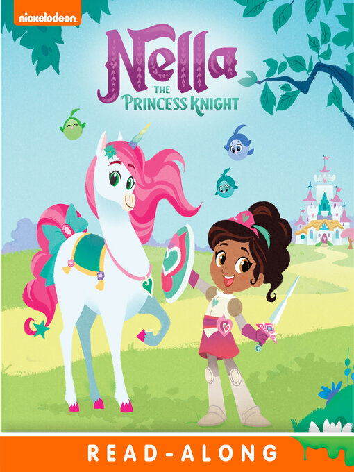 Title details for Nella the Princess Knight by Nickelodeon Publishing - Wait list